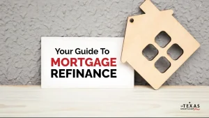 Wooden house icon beside a sign reading “Your Guide to Mortgage Refinance,” representing home refinancing.
